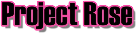 Project Rose