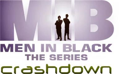 Men In Black - The Series: Crashdown