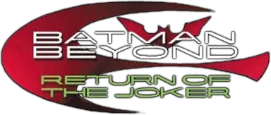 Batman Beyond: Return of the Joker