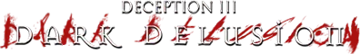 Логотип Deception 3: Dark Delusion