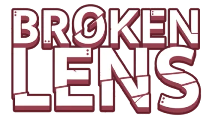 Broken Lens