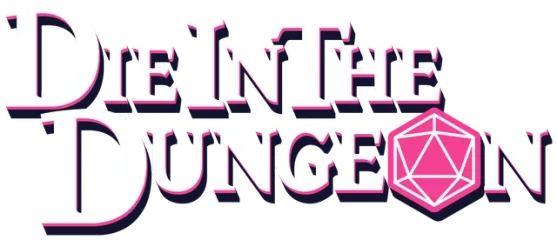 Die in the Dungeon