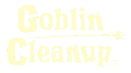Goblin Cleanup