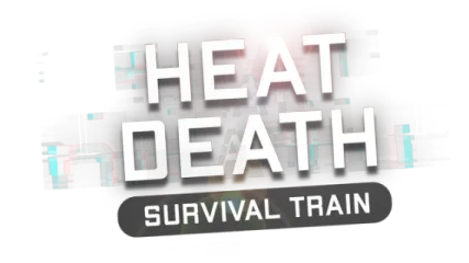 Heat Death: Survival Train
