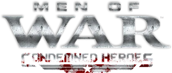 Men of War: Condemned Heroes