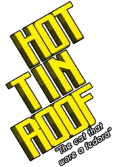 Hot Tin Roof: The Cat That Wore A Fedora