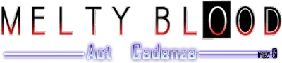 Melty Blood: Act Cadenza