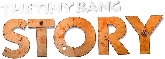 The Tiny Bang Story