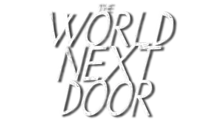 The World Next Door