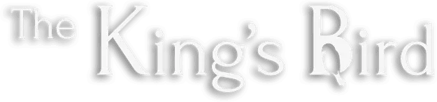 The King's Bird
