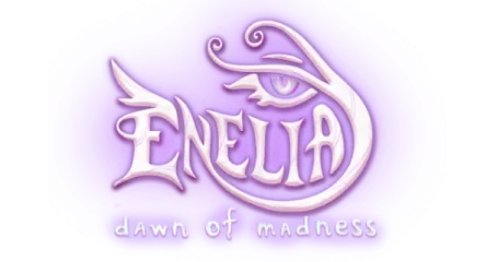Enelia: Dawn of Madness