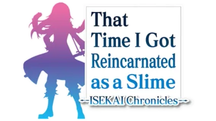 That Time I Got Reincarnated as a Slime ISEKAI Chronicles