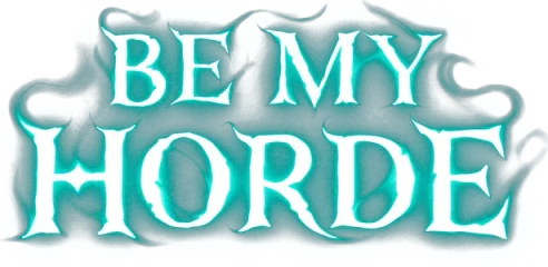Be My Horde