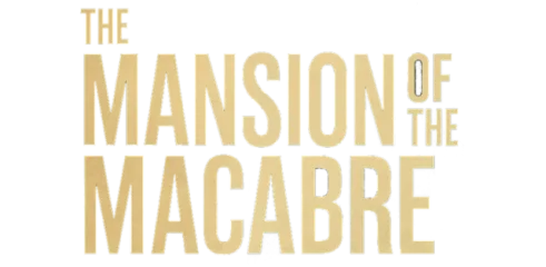 The Mansion of The Marcabre