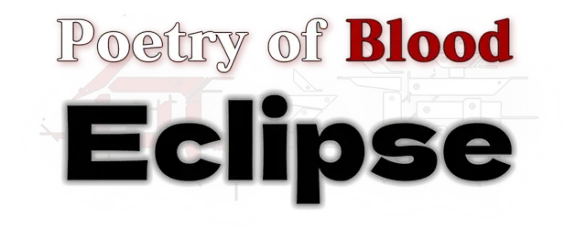 Poetry of Blood: Eclipse