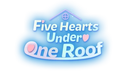 Five Hearts Under One Roof