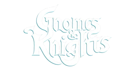 Gnomes and Knights