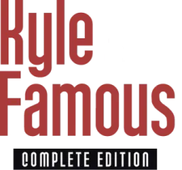 Kyle is Famous: Complete Edition