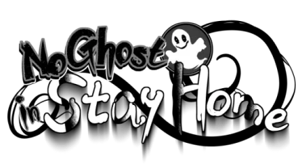 No Ghost in Stay Home