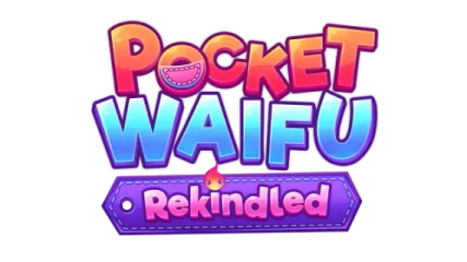Pocket Waifu Rekindled