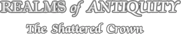 Realms of Antiquity: The Shattered Crown