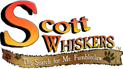 Scott Whiskers in: the Search for Mr. Fumbleclaw