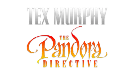 Tex Murphy: The Pandora Directive