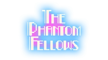 The Phantom Fellows