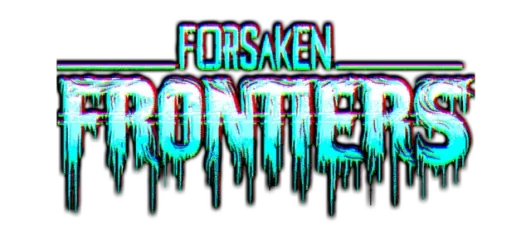 Forsaken Frontiers