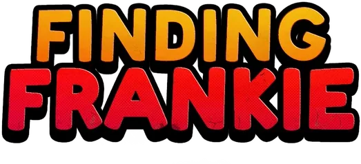 Finding Frankie
