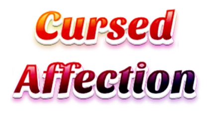 Cursed Affection: Love and Darkness