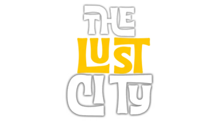 The Lust City