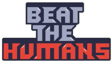 Beat the Humans