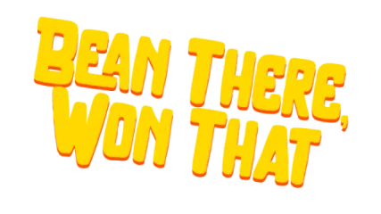 Bean There, Won That