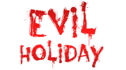 Evil Holiday