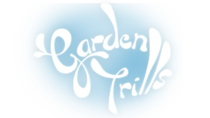 Garden Trills