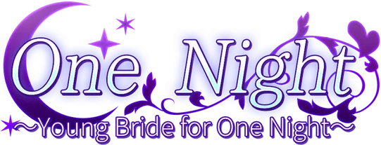 One Night ~Young Bride for One Night~