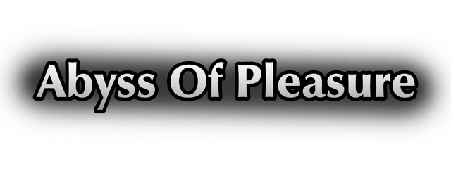 Abyss Of Pleasure