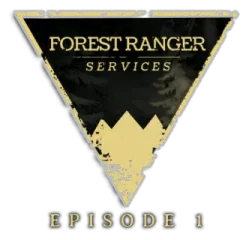 Forest Ranger Services: Episode 1