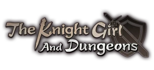 The Knight Girl And Dungeons