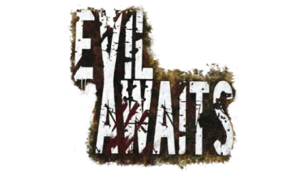 Evil Awaits