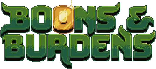 Boons and Burdens