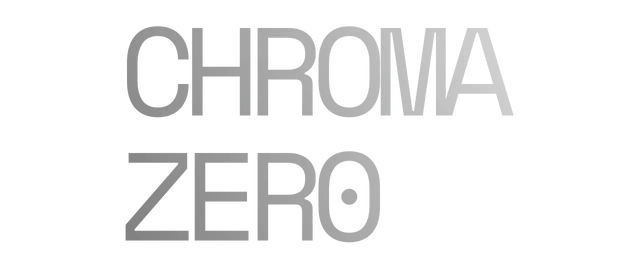 Chroma Zero