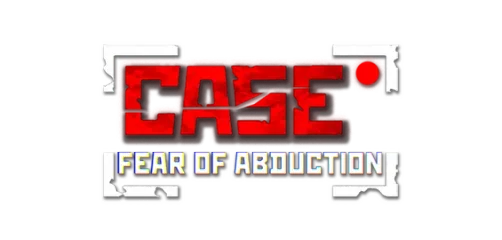 CASE RECORDS: Fear of Abduction
