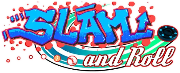 Slam and Roll