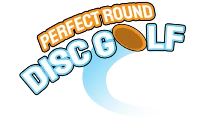 Perfect Round Disc Golf