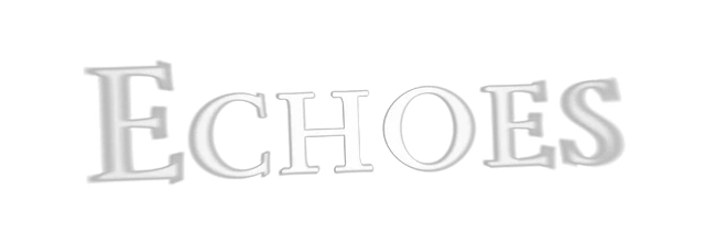 Echoes