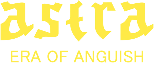 ASTRA: Era Of Anguish