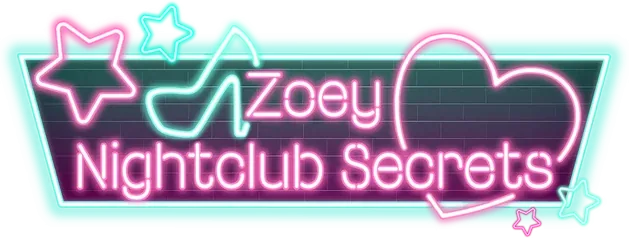 Zoey: Nightclub Secrets