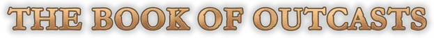 The Book of Outcasts